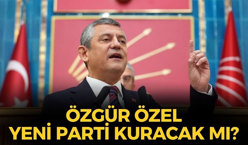 SON DAKİKA Özgür Özel açıkladı: Yeni parti kurulacak mı?