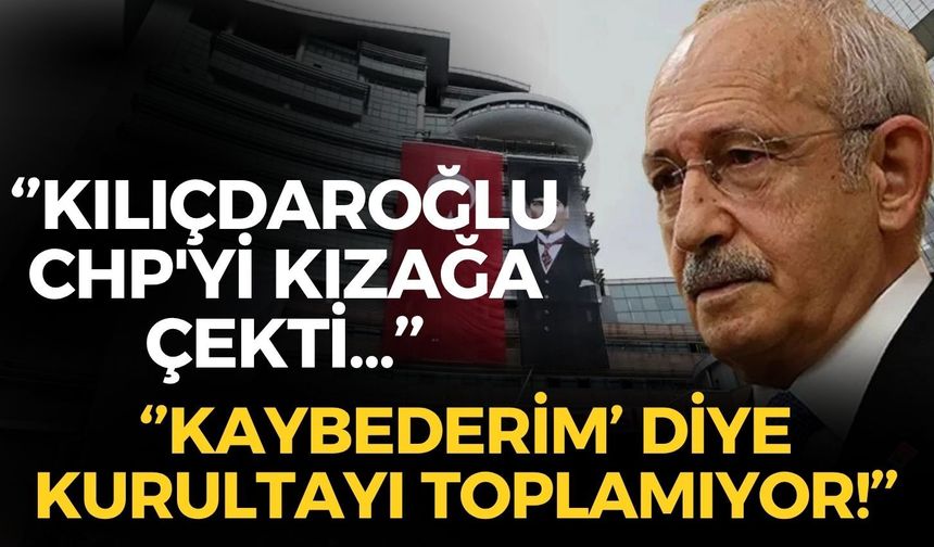 Şaban Sevinç: ''Kılıçdaroğlu CHP'yi kızağa çekti... 'Kaybederim' diye kurultayı toplamıyor!''