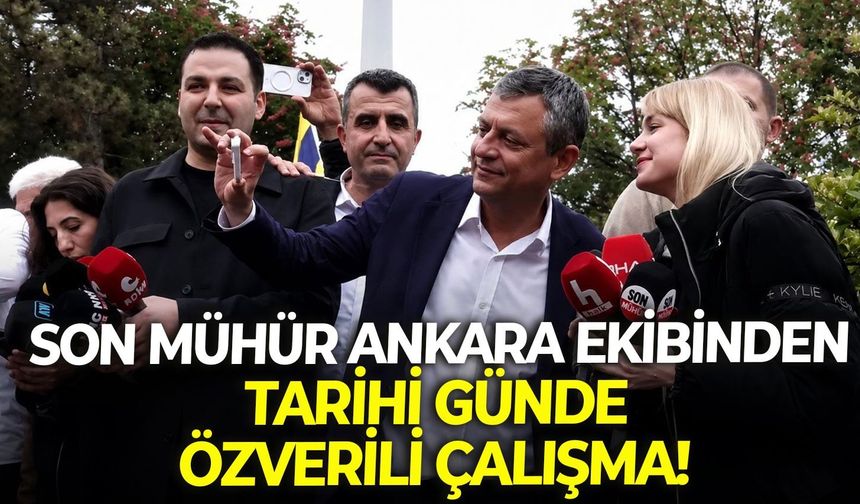 Son Mühür Ankara ekibinden tarihi günde özverili çalışma!