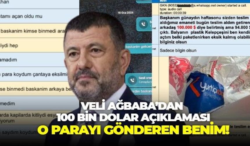 İddiaların odağındaki Veli Ağbaba'dan 100 bin dolar açıklaması: O parayı alan değil, gönderen benim!