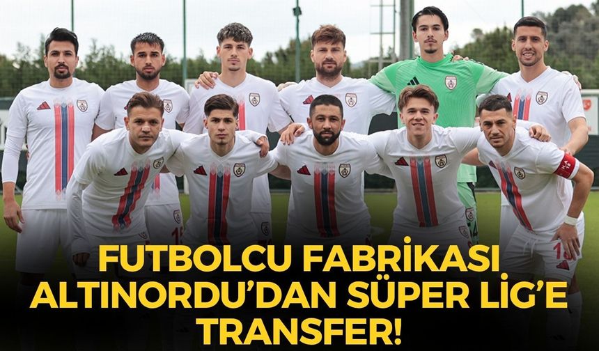Futbolcu fabrikası Altınordu’dan Süper Lig’e transfer!