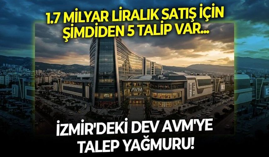 TMSF'nin kayyım atandığı Point Bornova AVM yeni sahibini bekliyor! Dev ihale için şimdiden 5 talip var