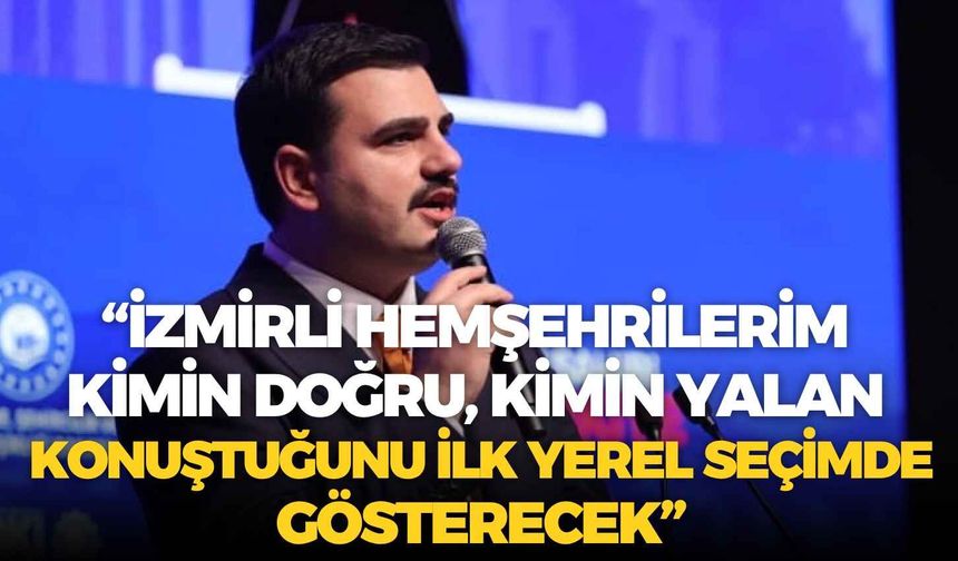 AK Partili İnan: “İzmirli hemşehrilerim kimin doğru, kimin yalan konuştuğunu ilk yerel seçimde gösterecek”