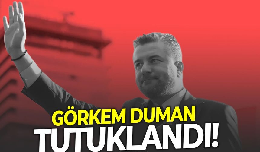 SON DAKİKA Buca Belediye Başkanı Görkem Duman tutuklandı!