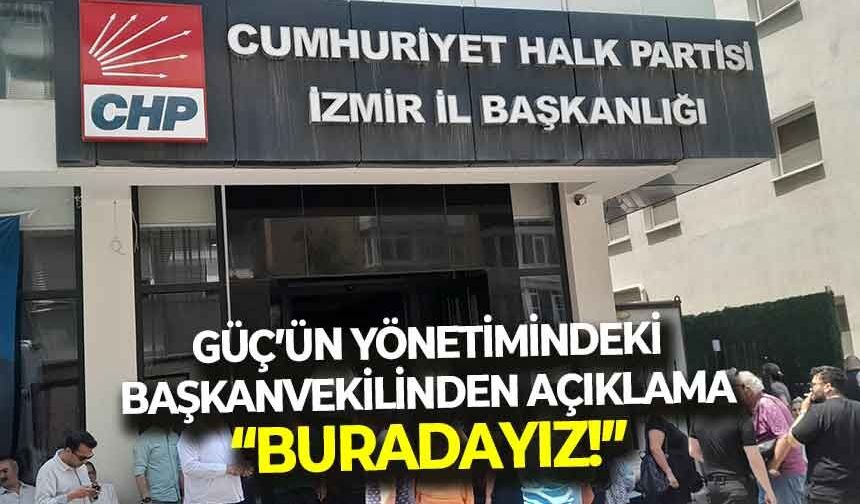 Görevden alınan Güç'ün yönetimindeki başkanvekilinden açıklama: " Buradayız"