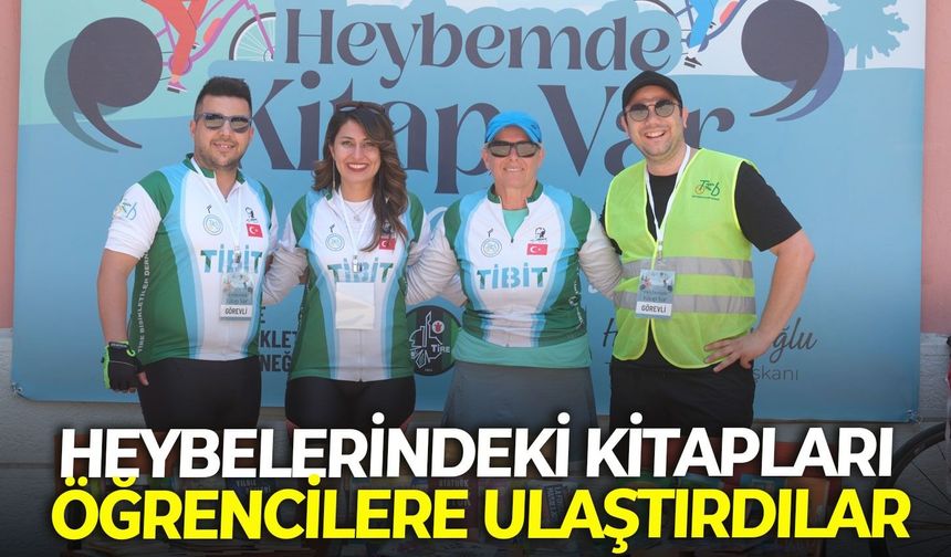 Heybelerindeki kitapları, öğrencilere ulaştırdılar