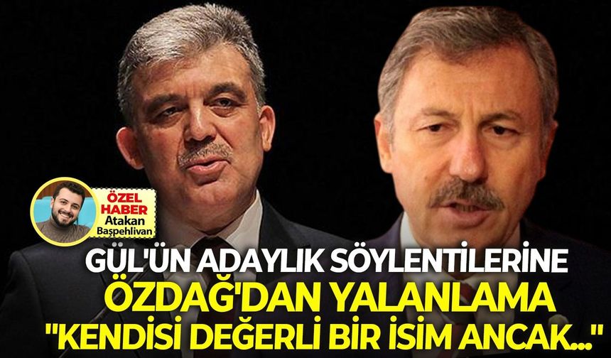 Gül’ün adaylık söylentilerine, Özdağ’dan yalanlama: “Kendisi değerli bir isim ancak…”