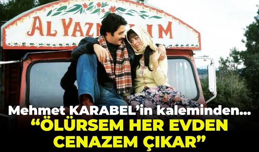 “ÖLÜRSEM HER EVDEN CENAZEM ÇIKAR!”