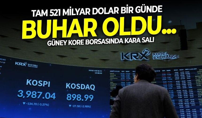 Güney Kore borsasında kara gün! 521 milyar dolar bir günde buhar oldu, Asya'nın toplam kaybı 800 milyar doları aştı