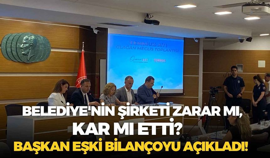 Bornova Belediyesi'nin şirketi zarar mı, kar mı etti?  Başkan Eşki Meclis'te bilançoyu açıkladı!