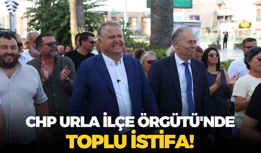 CHP Urla İlçe Örgütü'nde toplu istifa! İlçe yönetimi ve 23 meclis üyesi Yeni Parti'ye geçti