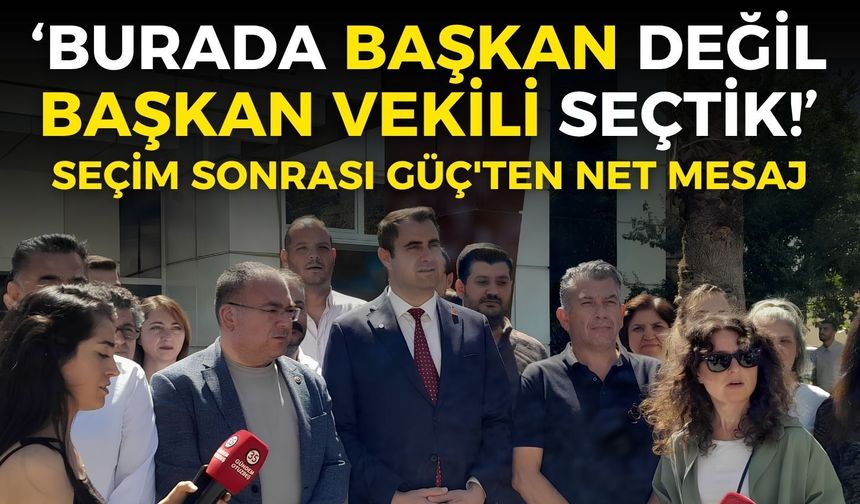 Seferihisar seçiminin ardından, CHP'li Güç'ten net mesaj: "Biz burada başkan değil, başkanvekili seçtik"