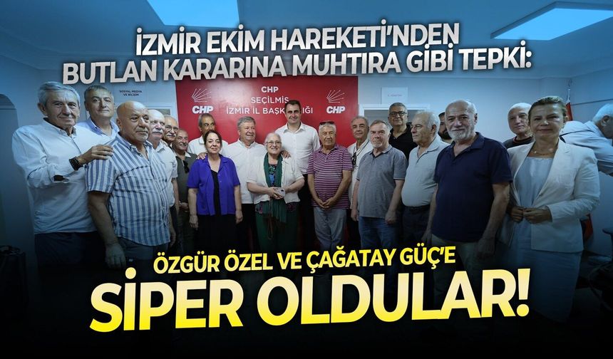 İzmir Ekim Hareketi’nden butlan kararına muhtıra gibi tepki: Özgür Özel ve Çağatay Güç’e siper oldular!