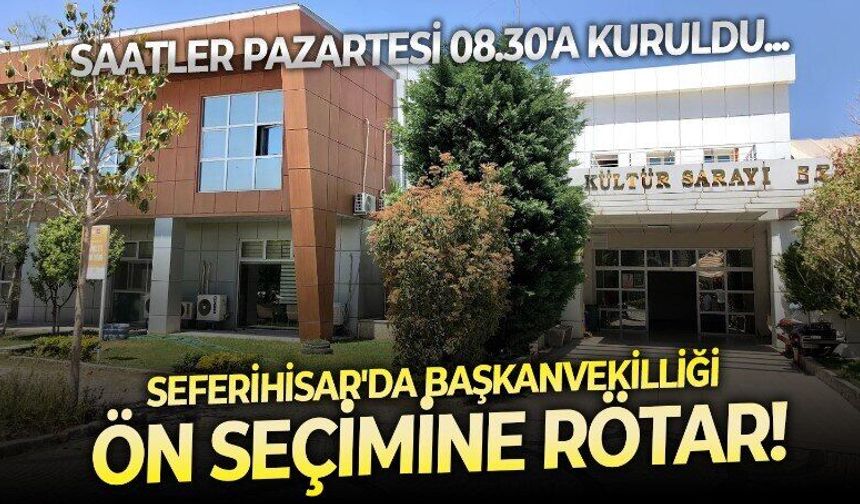 CHP Seferihisar Meclis Grubu'nun ön seçimine rötar! Başkanvekili adayı pazartesi sabahı belli olacak
