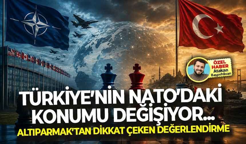 Türkiye'nin NATO'daki konumu değişiyor... Cüneyd Altıparmak'tan dikkat çeken değerlendirme!