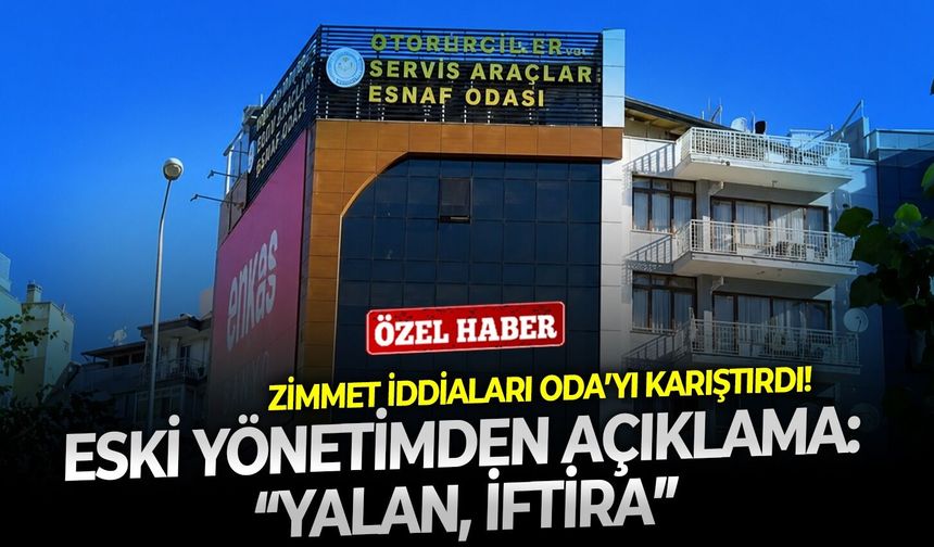 Zimmet iddiaları Oda’yı karıştırdı! Eski yönetimden açıklama: “Yalan, iftira”