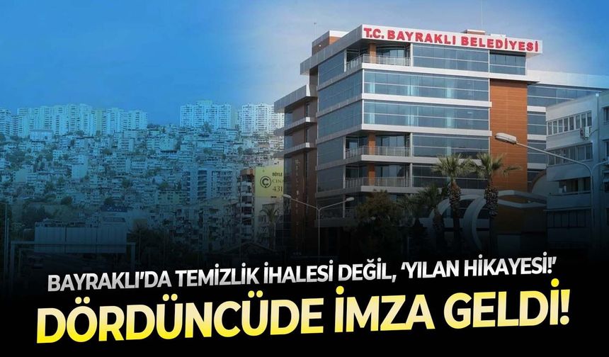Bayraklı’da temizlik ihalesi değil, ‘yılan hikayesi!’ Dördüncüde imza geldi!