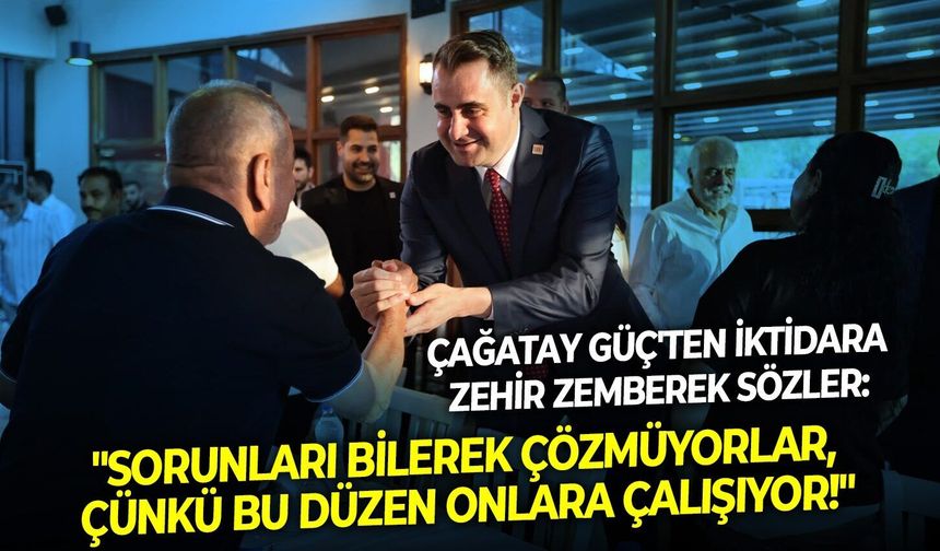 Çağatay Güç'ten iktidara zehir zemberek sözler: "Sorunları bilerek çözmüyorlar, çünkü bu düzen onlara çalışıyor!"