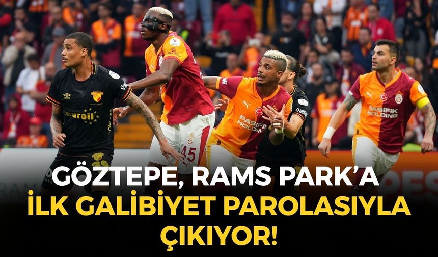 Göztepe, Rams Park’a ilk galibiyet parolasıyla çıkıyor! Savunmadan kötü haber!