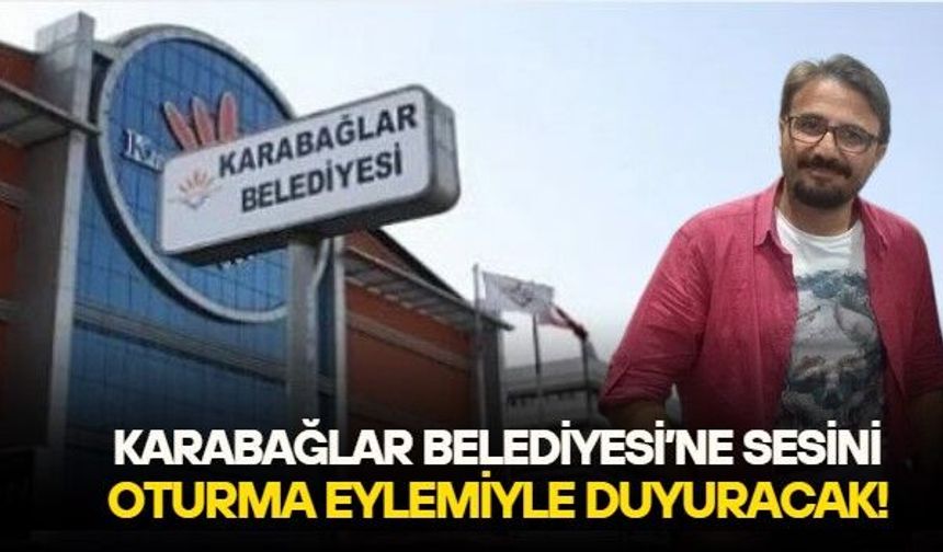 Karabağlar Belediyesi haftaya hareketli başlamaya aday! Sürgün ve mobbing iddiası oturma eylemine dönüşüyor