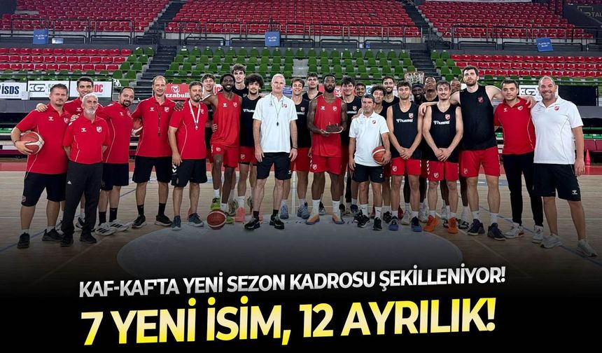 Kaf-Kaf'ta yeni sezon kadrosu şekilleniyor: 7 yeni isim, 12 ayrılık!
