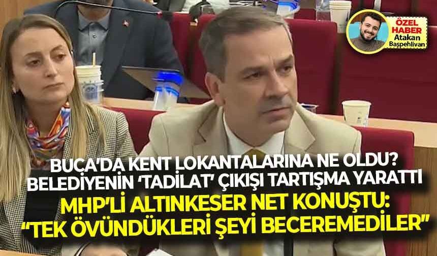 Kent lokantalarına ne oldu? Belediyenin ‘tadilat’ açıklaması tartışma yarattı... MHP’li Altınkeser net konuştu: “Tek övündükleri şeydi beceremediler”