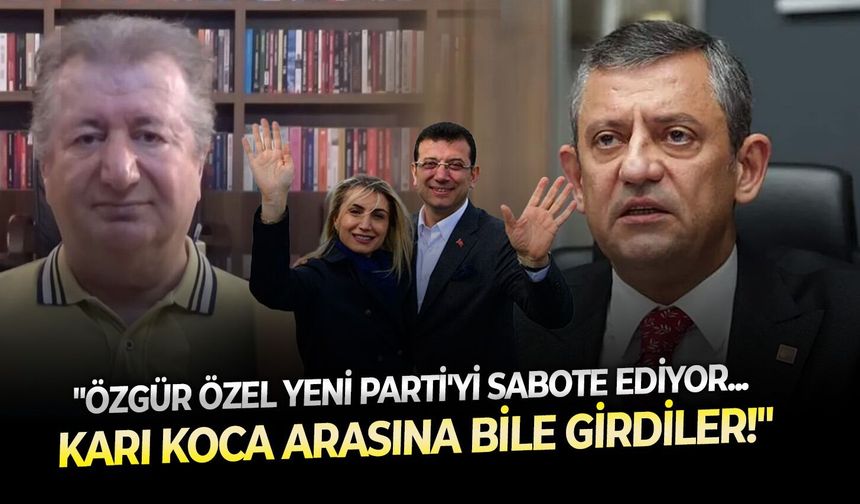 Sabahattin Önkibar'dan gündemi sarsacak sözler: "Özgür Özel YENİ Parti'yi sabote ediyor... Karı koca arasına bile girdiler!"