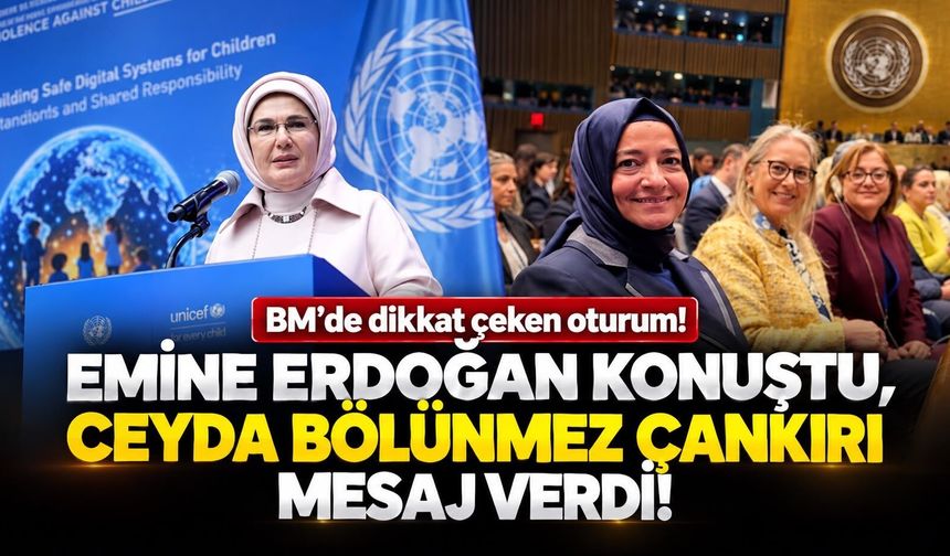 BM’de dikkat çeken oturum! Emine Erdoğan konuştu, Ceyda Bölünmez Çankırı mesaj verdi