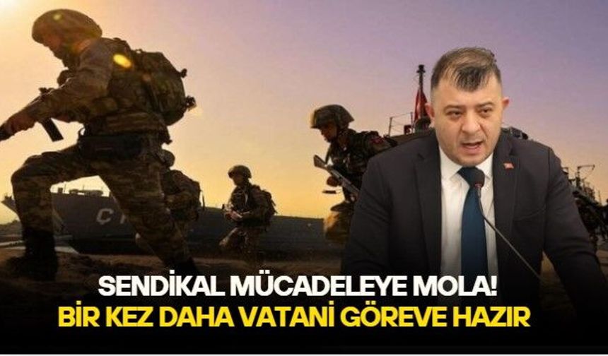 Vatani görev için sendikal mücadeleye zorunlu mola! 21-27 Ekim tarihleri arasında gerçekleştirilecek tatbikata Devrim Onur Erdağ da çağırıldı