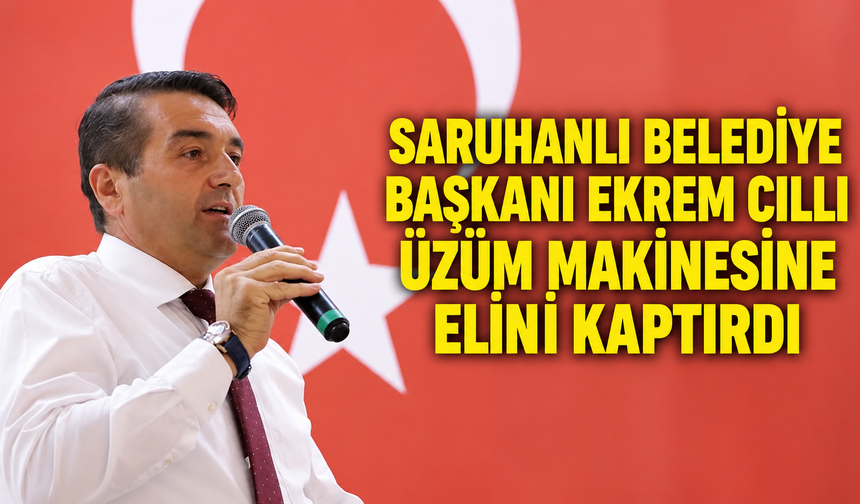 Saruhanlı Belediye Başkanı Ekrem Cıllı üzüm makinesine elini kaptırdı