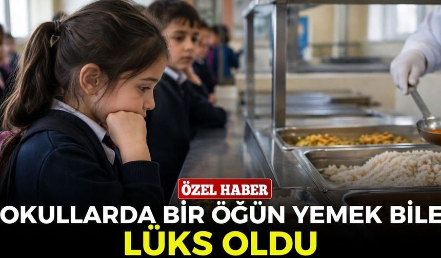Okullarda bir öğün yemek bile lüks oldu! Çocuklar alamadığı yemeğe bakıp dönüyor