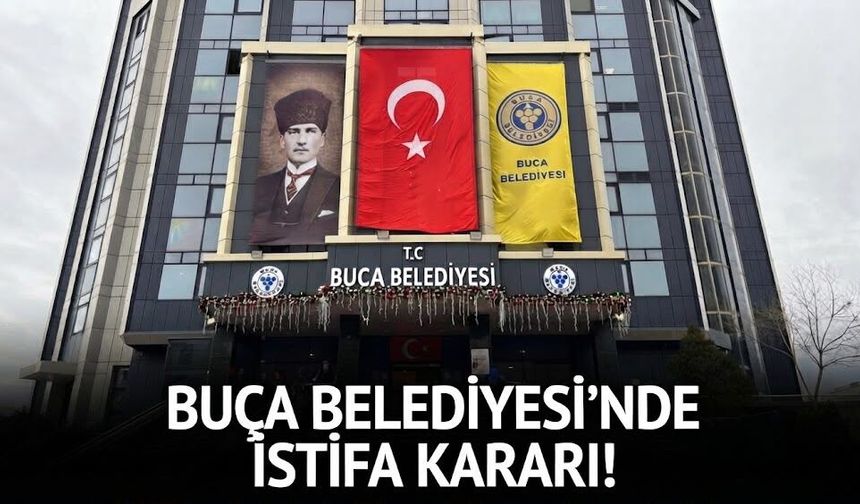 Buca Belediye Meclisi'nde istifa kararı!