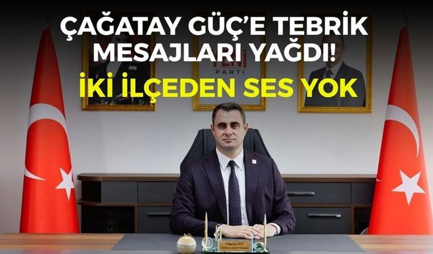 Çağatay Güç’e tebrik mesajları yağdı! İki ilçeden ses yok