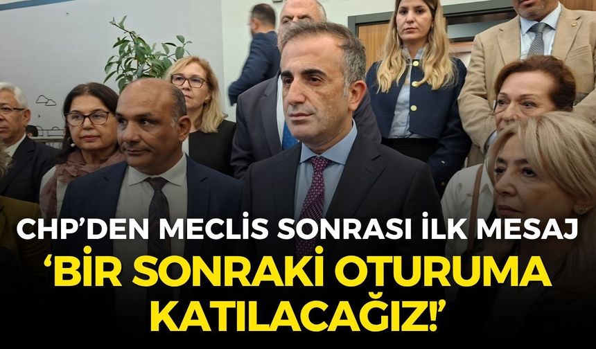 YENİ Parti gelmedi, meclis ertelendi... CHP grubundan ilk mesaj: "Sonraki toplantıya katılacağız"