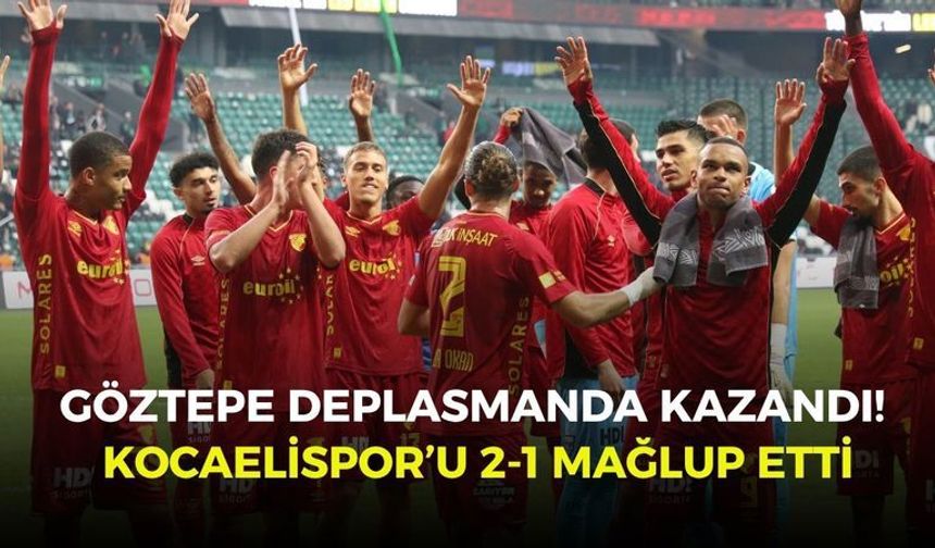 Göztepe deplasmanda kazandı! Kocaelispor’u 2-1 mağlup etti