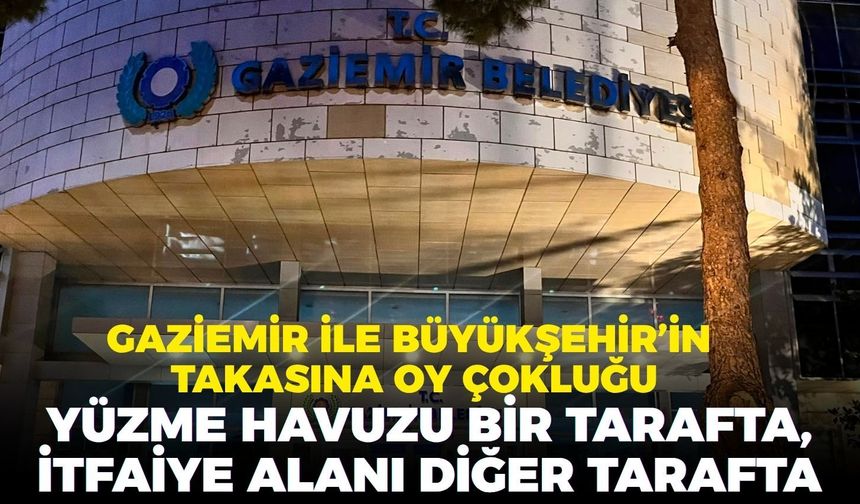 Yüzme havuzu bir tarafta, itfaiye alanı diğer tarafta: Gaziemir ile Büyükşehir’in takasına oy çokluğu