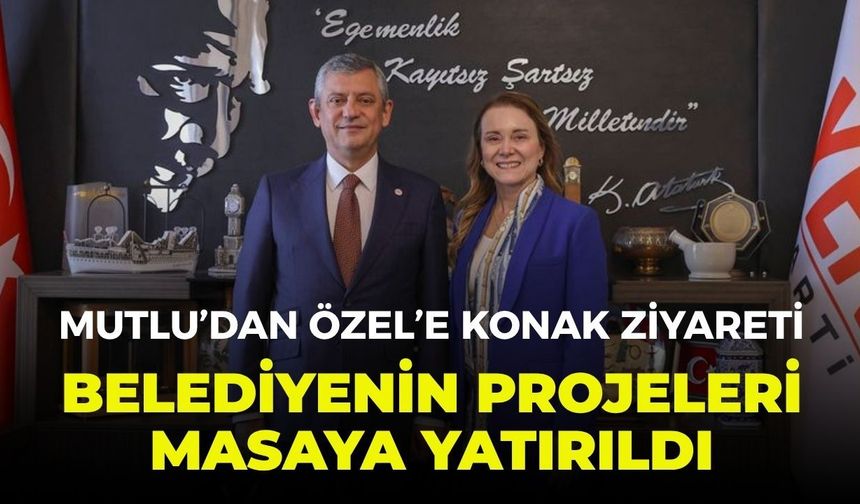 Mutlu’dan Özel’e Konak ziyareti: Belediyenin projeleri masaya yatırıldı