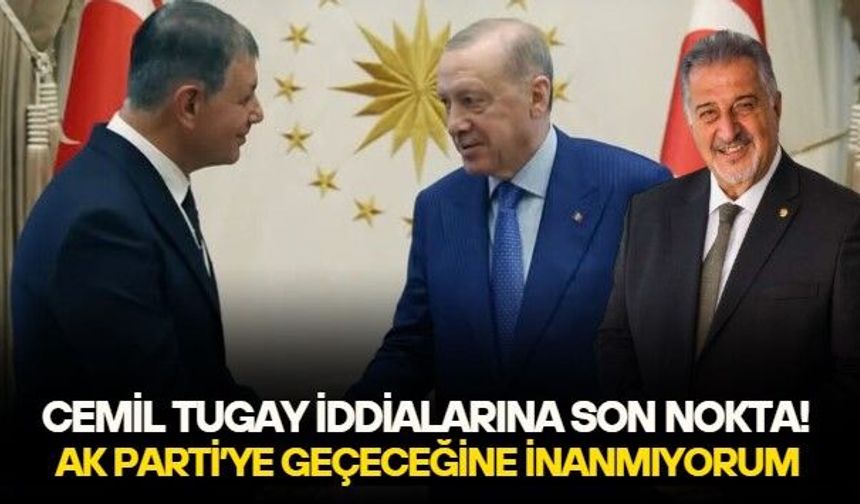 İzmir siyasetinin tecrübeli ismi noktayı koydu: Cemil Tugay'ın AK Partiye geçeceğine ne yalan söyleyeyim hiç inanmıyorum!