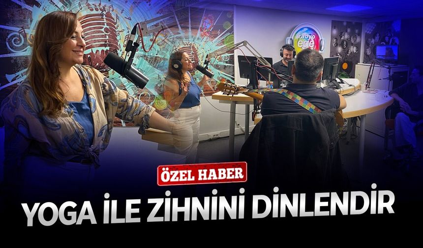 Yoga ile zihnini dinlendir