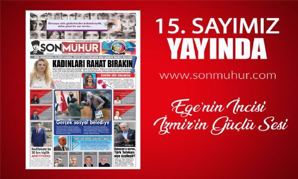 Son Mühür Gazetesi 15. Sayısı Yayında 