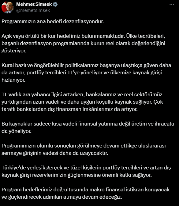 'Programımızın olumlu sonuçları görülmeye devam ettikçe uluslararası sermaye girişinin vadesi daha da uzayacaktır'