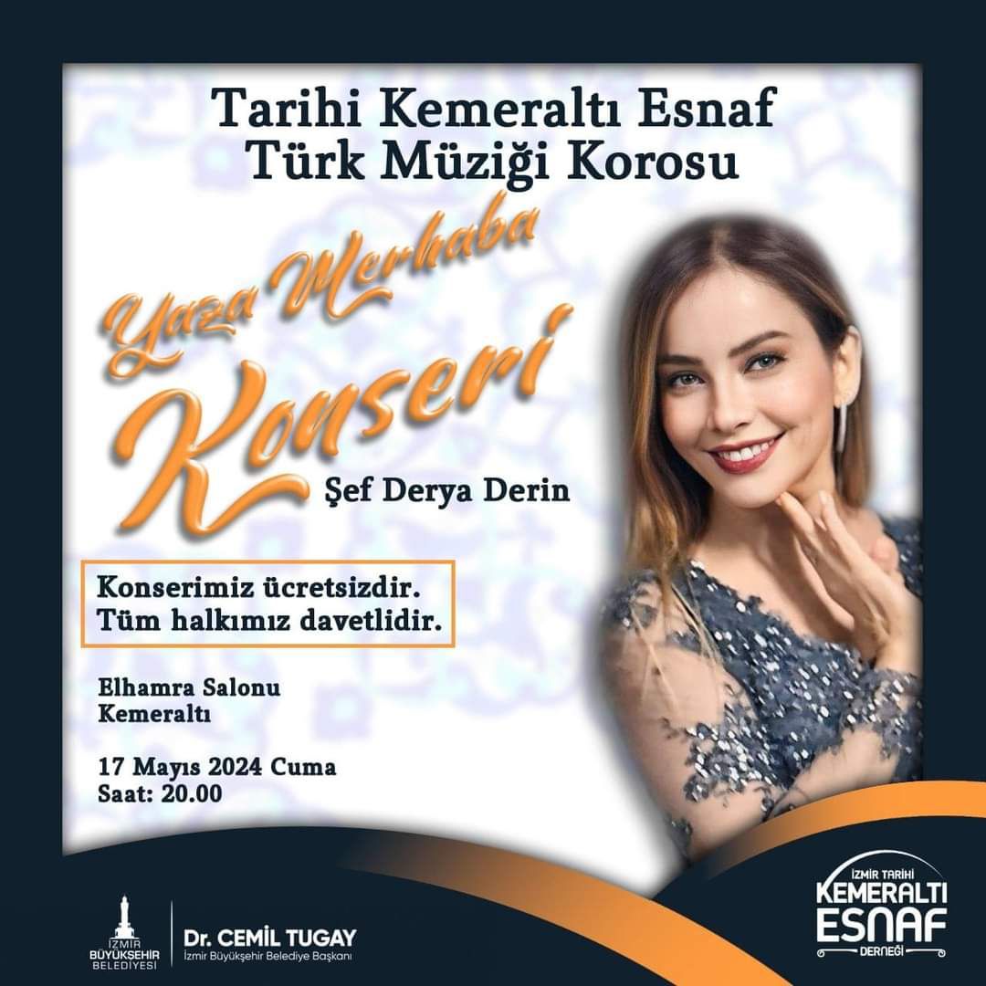 Derya Derin'in yönetiminde sahne alacak olan Tarihi Kemeraltı Esnaf Türk Müziği Korosu