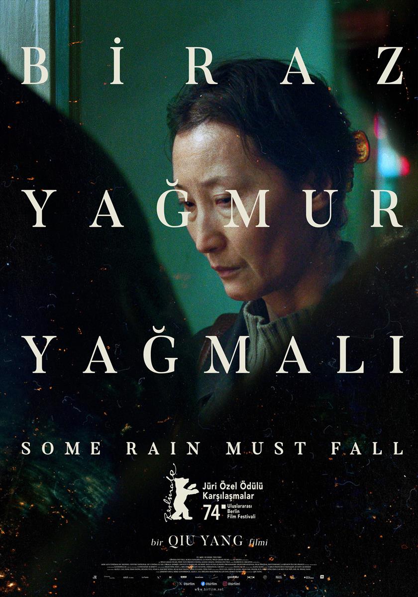 8. Biraz Yağmur Yağmalı (Some Rain Must Fall)