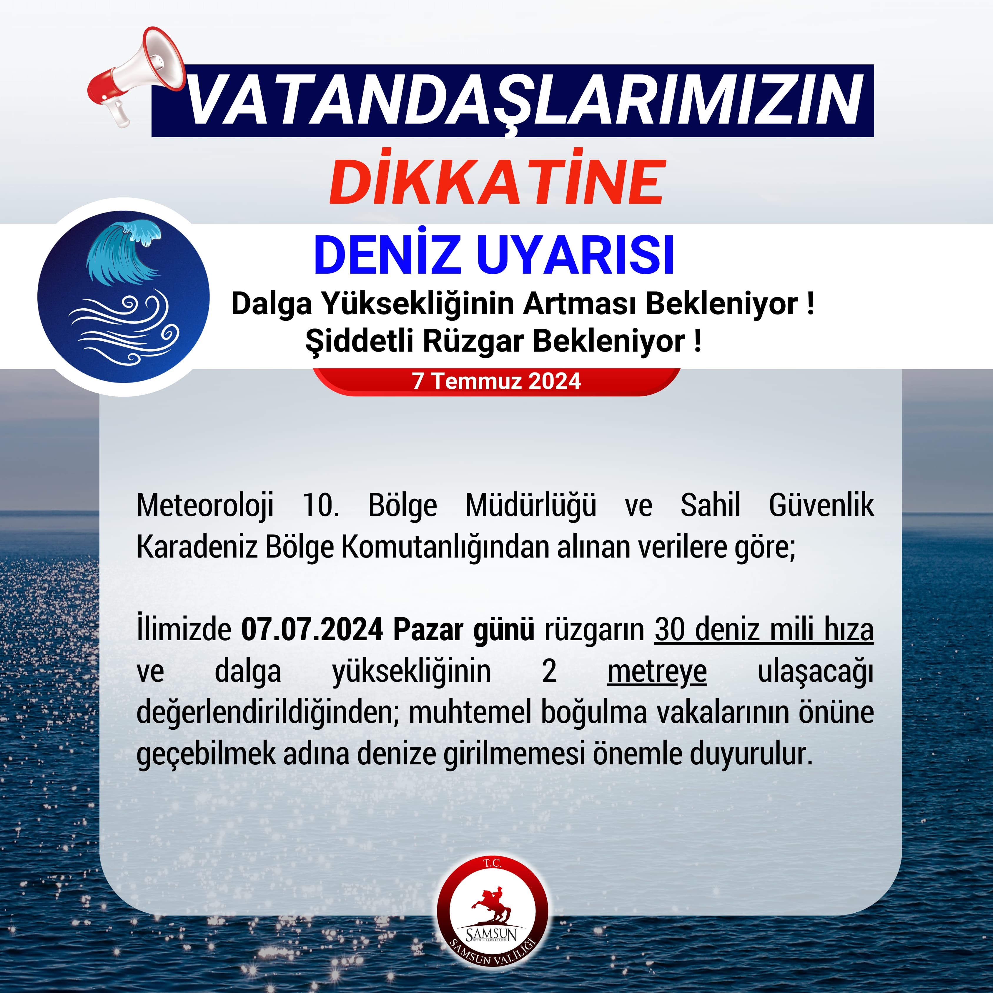 Samsun Valiliği'nden 'Denize girmeyin' uyarısı!