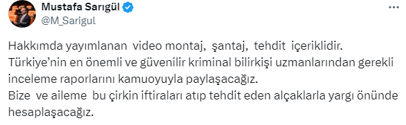 Mustafa Sarıgül: Video montaj şantaj ve tehdit içeriklidir