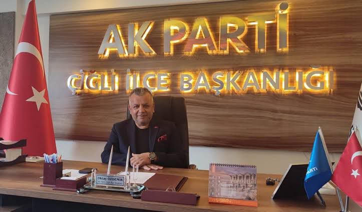 AK Parti Çiğli İlçe Başkanı Oktay Özdemir 