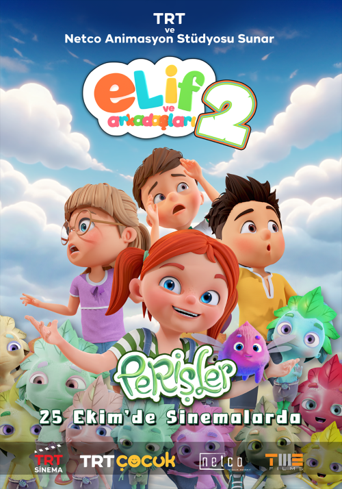 3. Elif ve Arkadaşları 2: Perişler