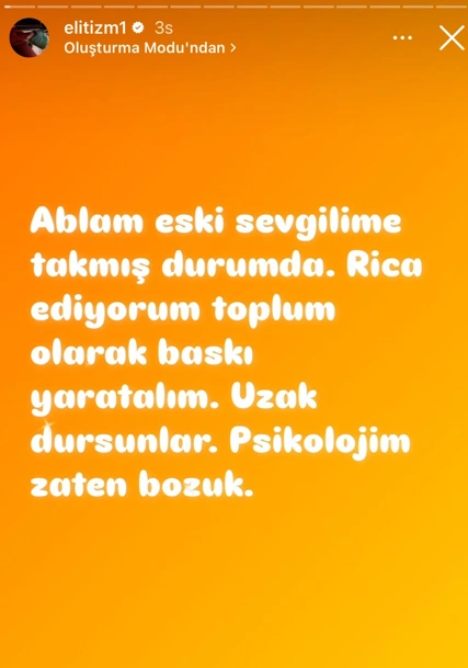 "Ablam eski sevgilime takmış durumda"