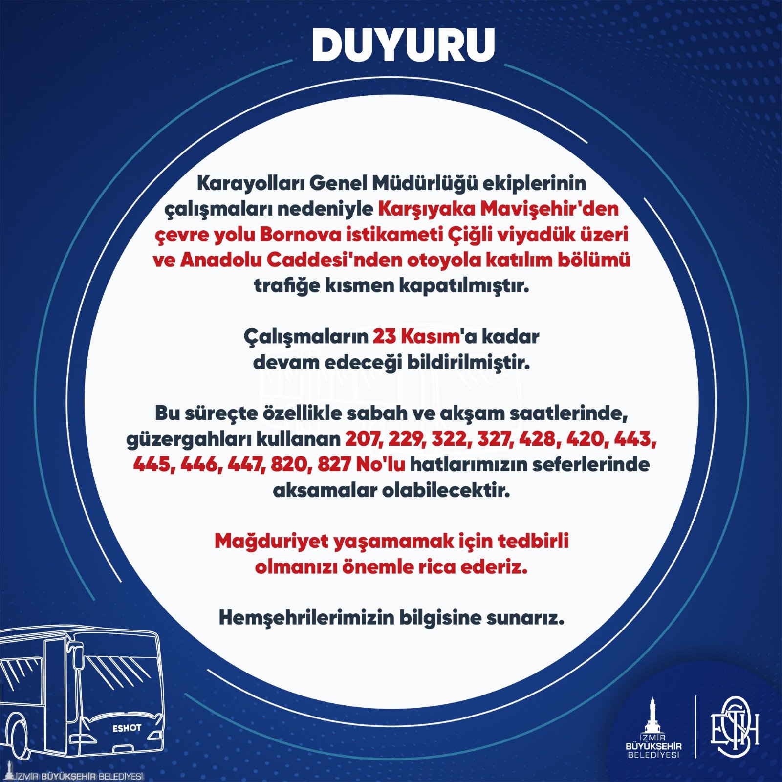 Karşıyaka ve Çiğli bölgesindeki ulaşımda gecikmeler