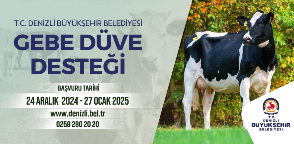 Denizli Büyükşehir Belediyesi güve desteği başvuruları başladı.